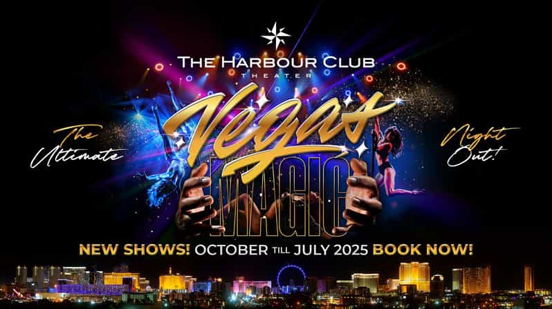 Amsterdam: VEGAS Dinner Show with 3-Course Sharing Menu - A Vegas-Style Night at Harbour Club Theater